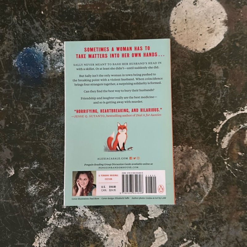 The Best Way to Bury Your Husband by Alexia Casale,