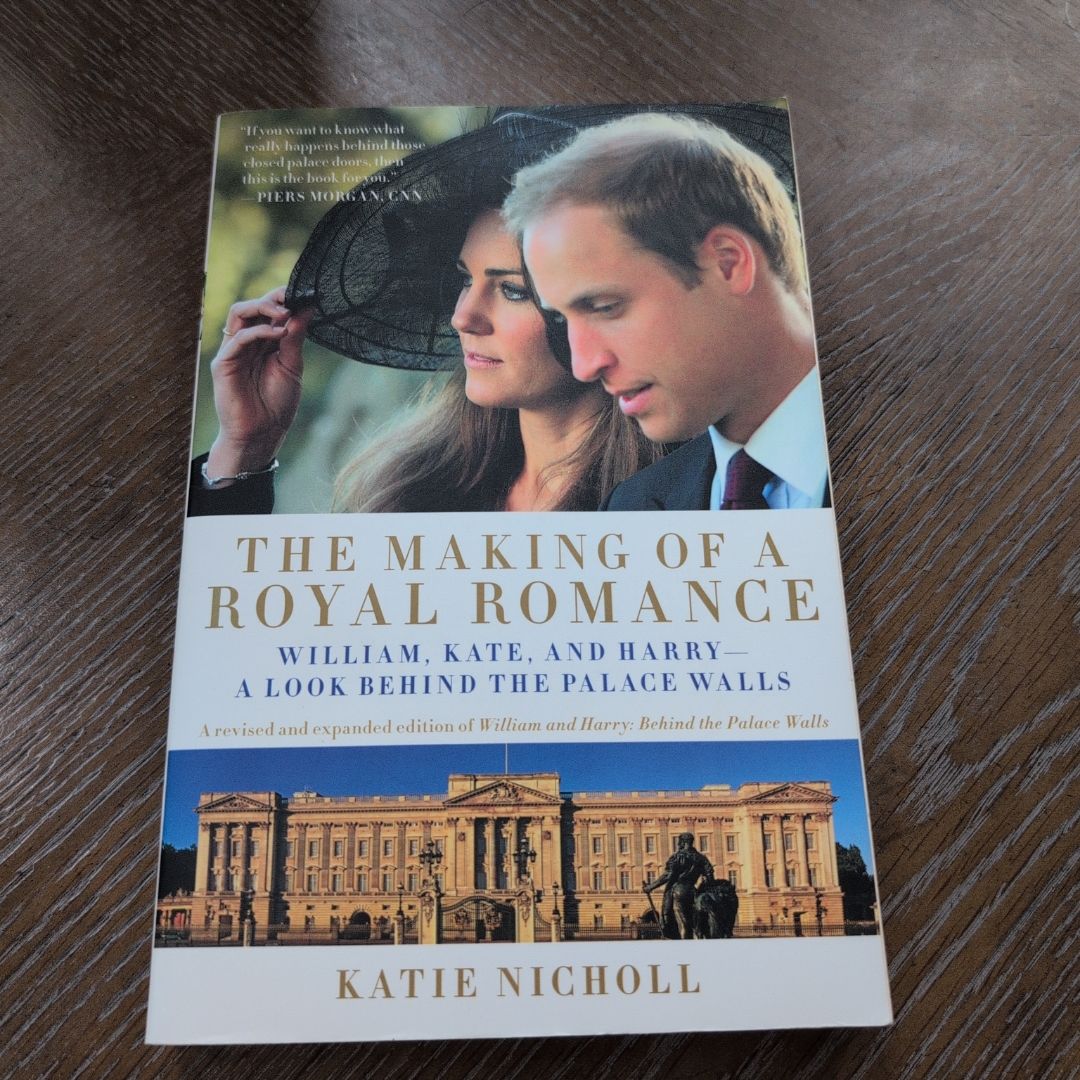 The Making of a Royal Romance