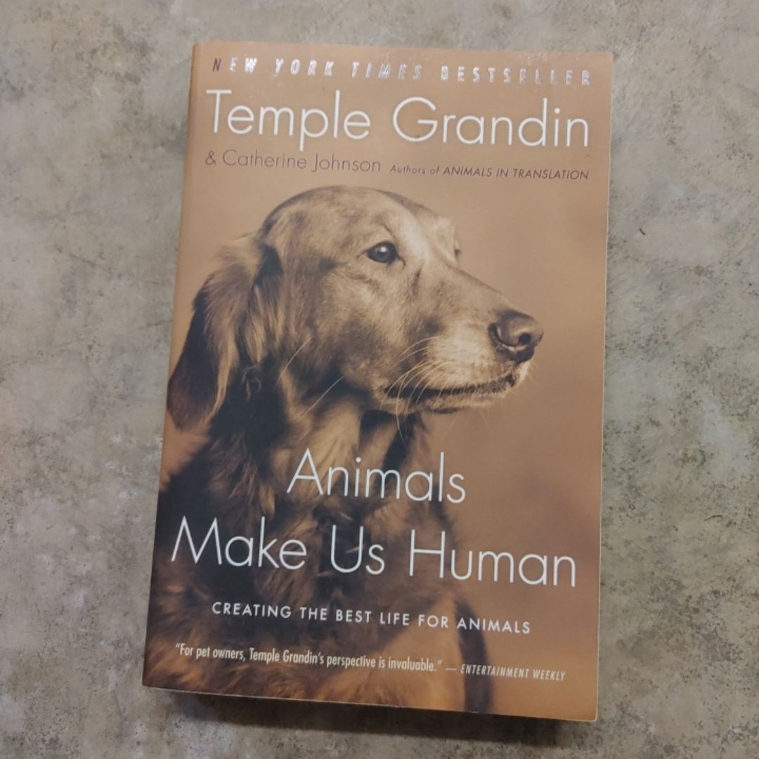 Animals Make Us Human