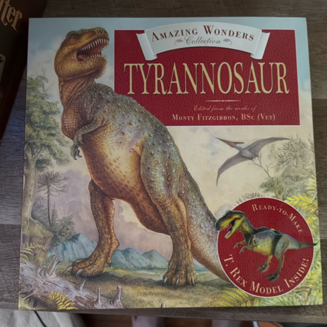 Amazing Wonders Collection: Tyrannosaur