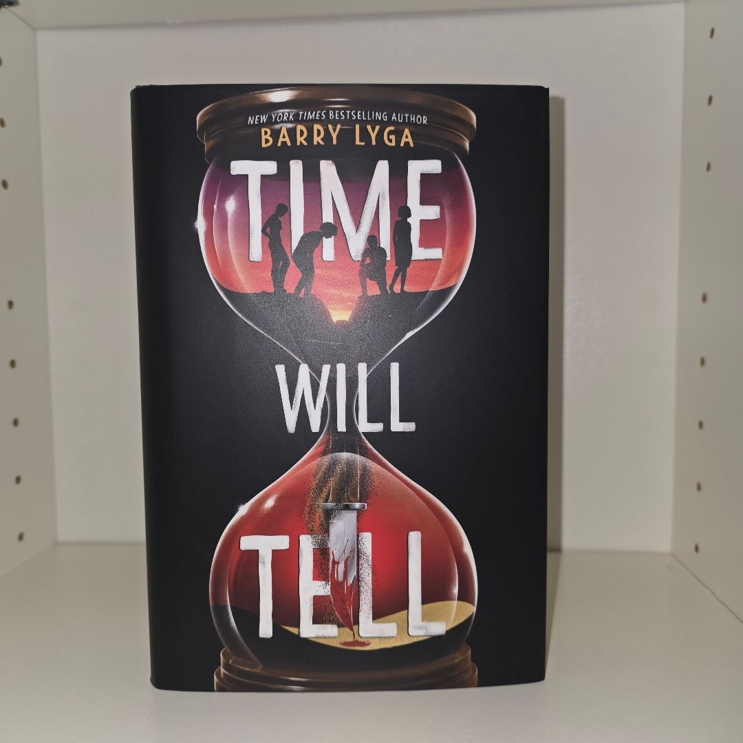 Time Will Tell