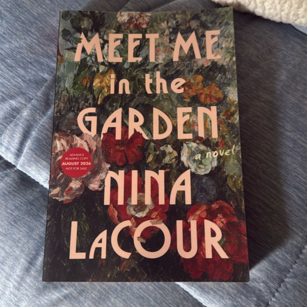 Meet Me in the Garden