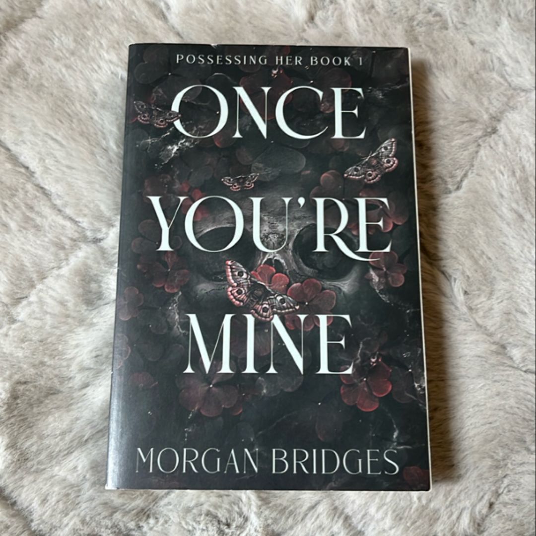 Once You're Mine