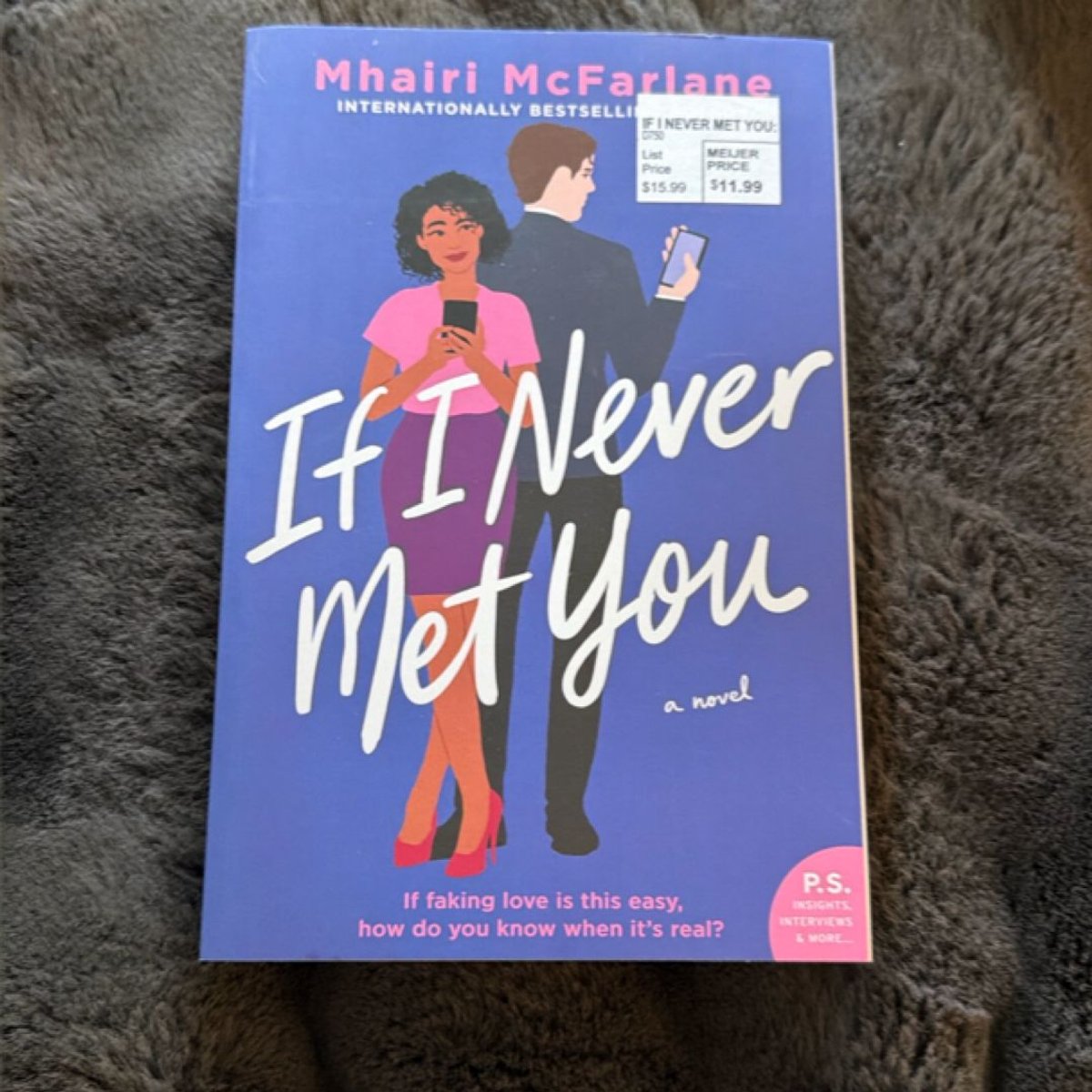 If I Never Met You by Mhairi McFarlane