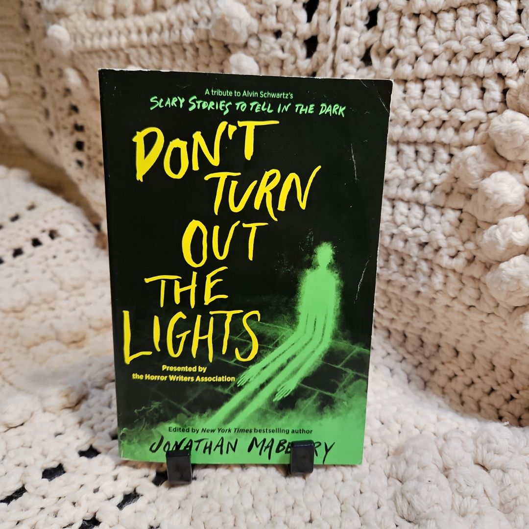 Don't Turn Out the Lights