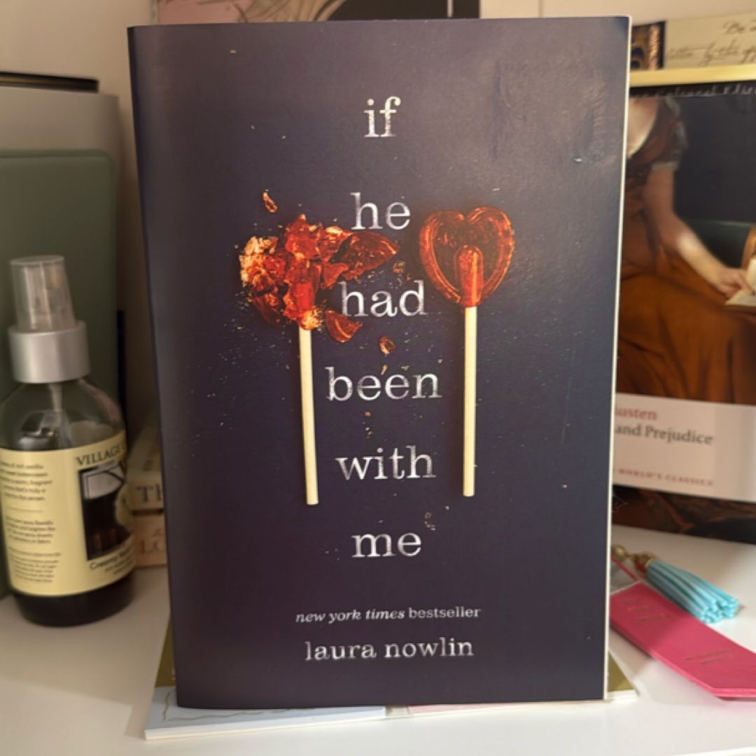 If He Had Been with Me