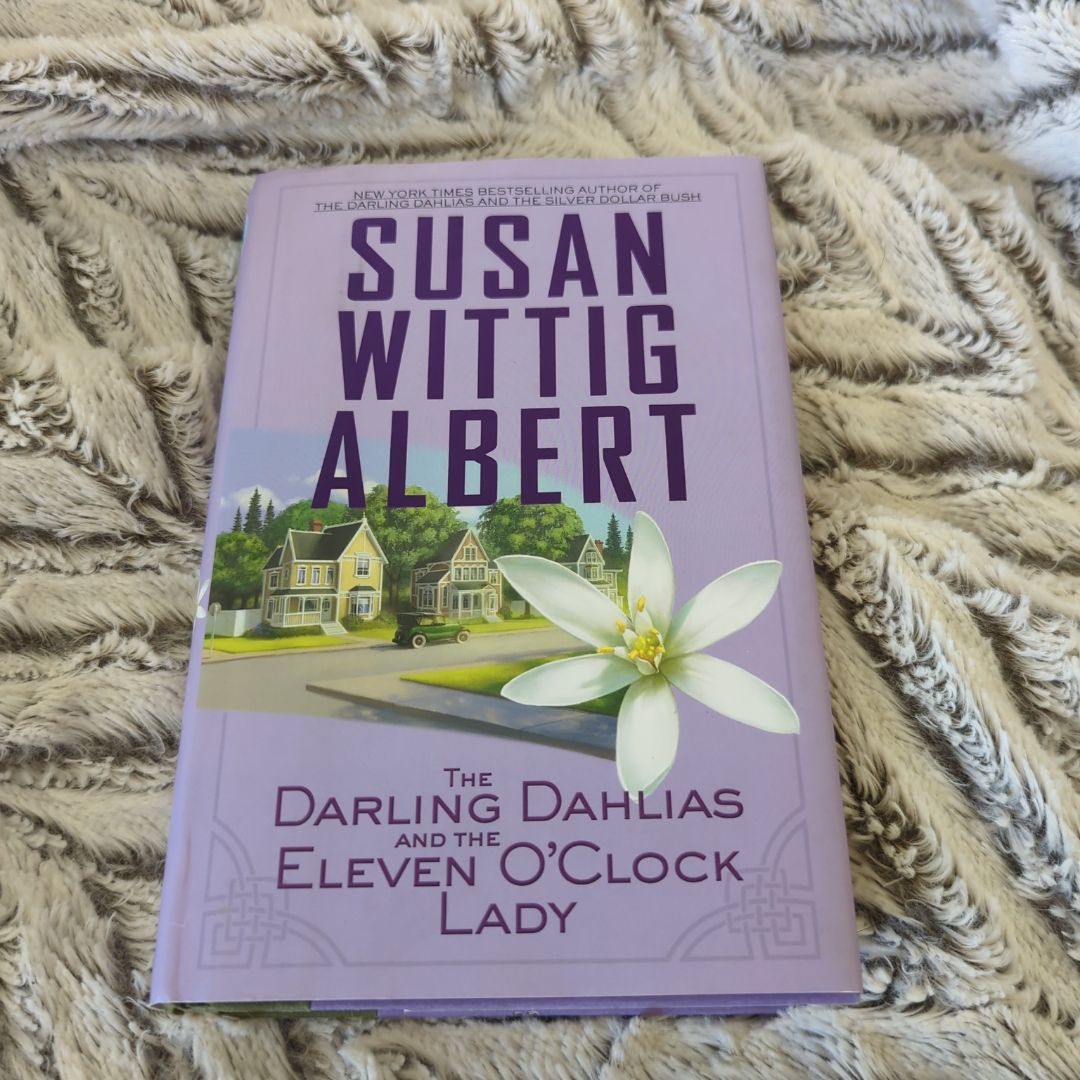 The Darling Dahlias and the Eleven O'Clock Lady