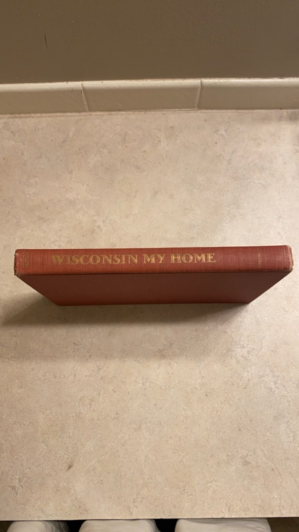 Wisconsin, My Home