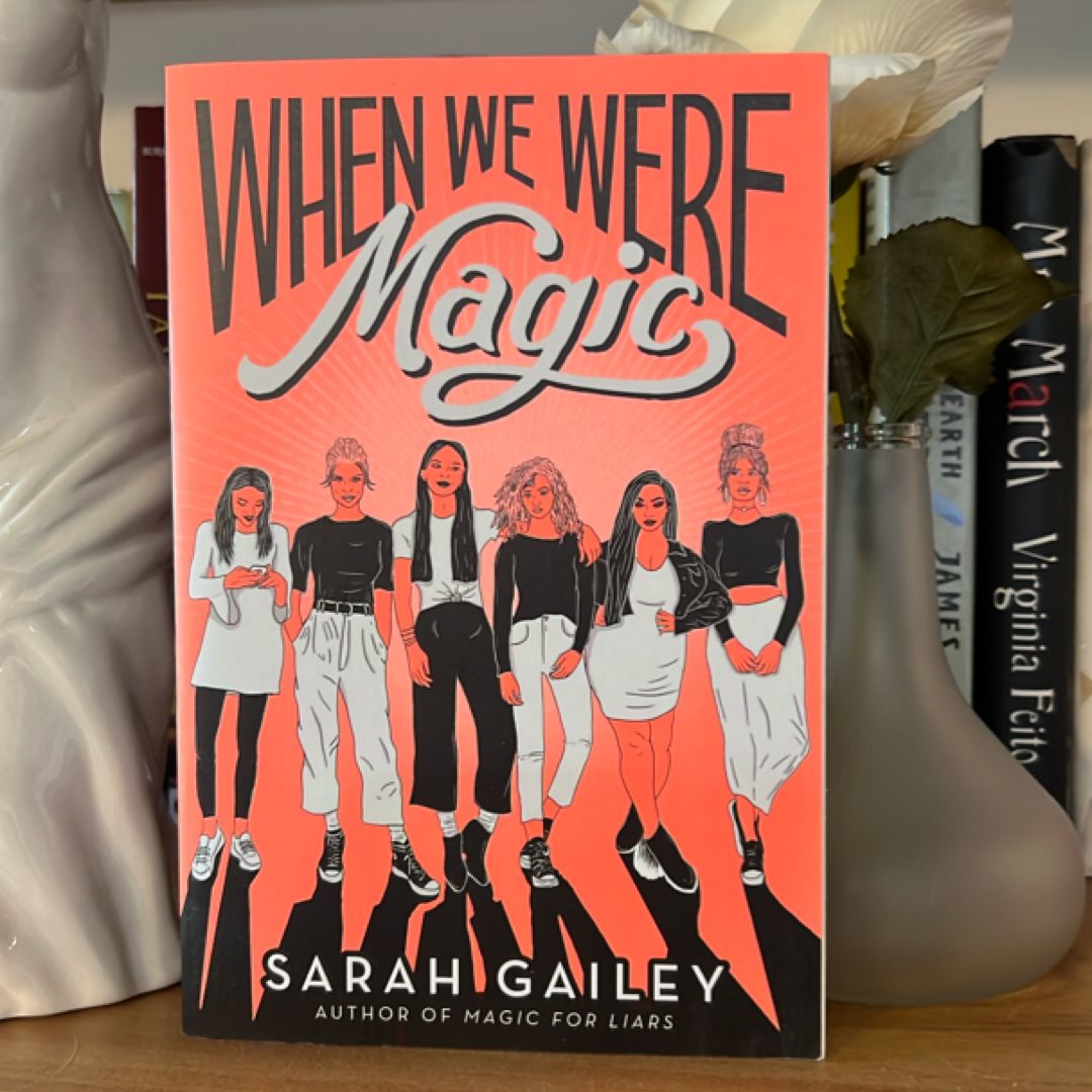 When We Were Magic