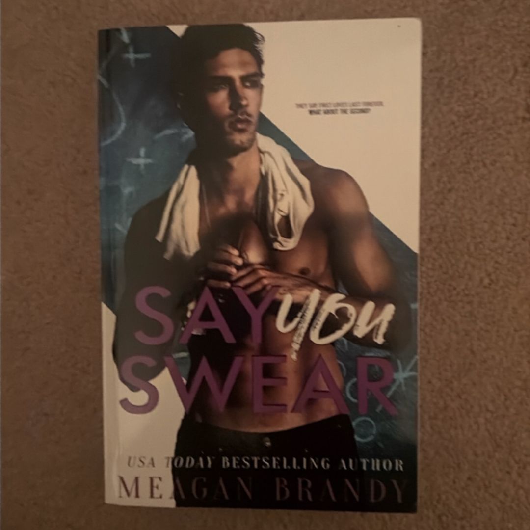 Say You Swear