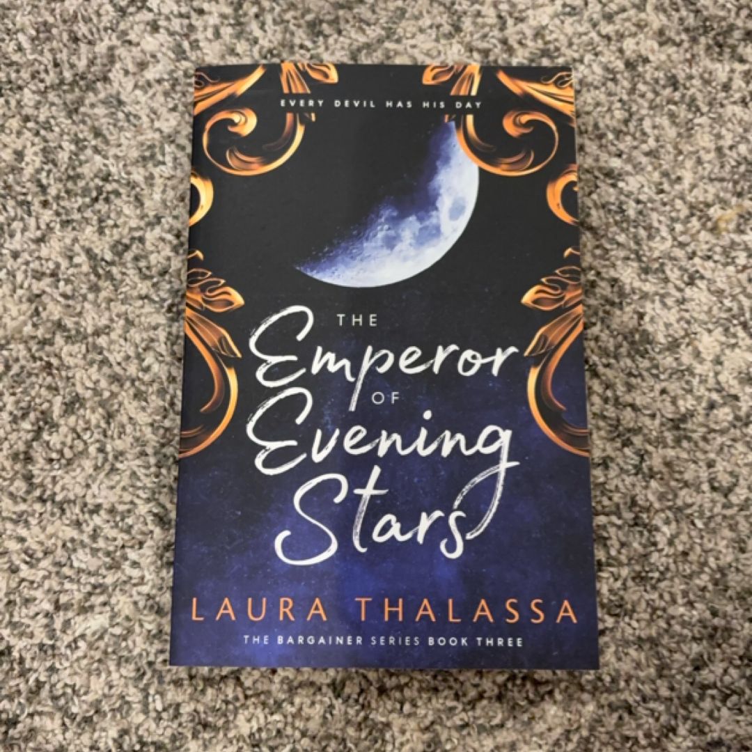 The Emperor of Evening Stars