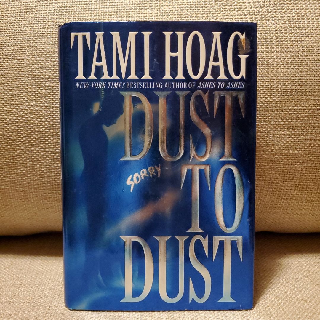 Dust to Dust