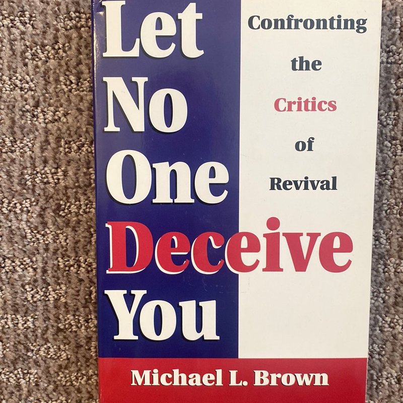 Let No One Deceive You