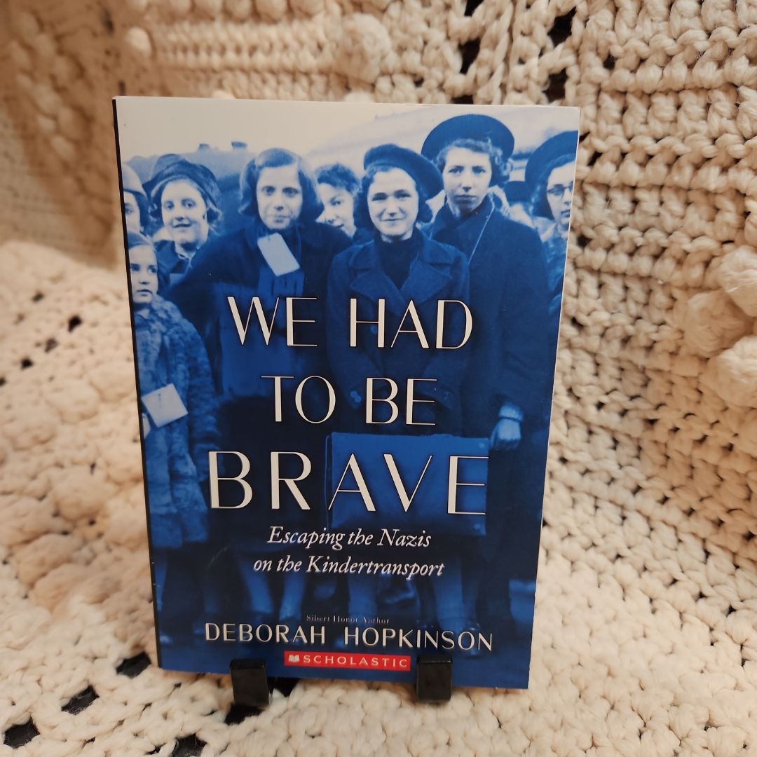 We Had to Be Brave