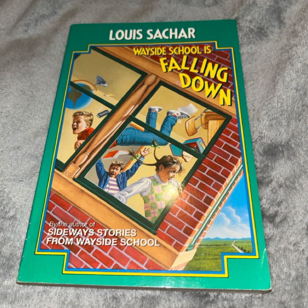 Wayside School Is Falling Down