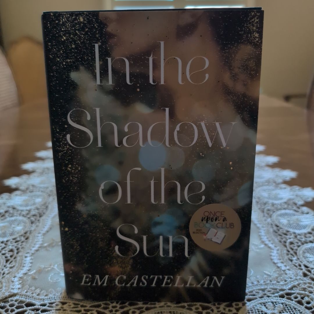 In the Shadow of the Sun