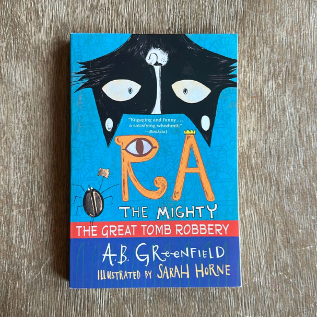 Ra the Mighty: the Great Tomb Robbery