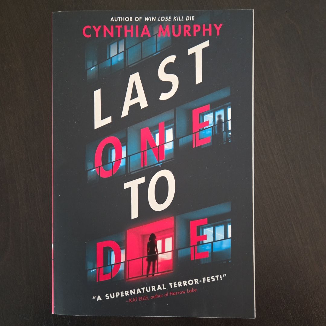 Last One to Die