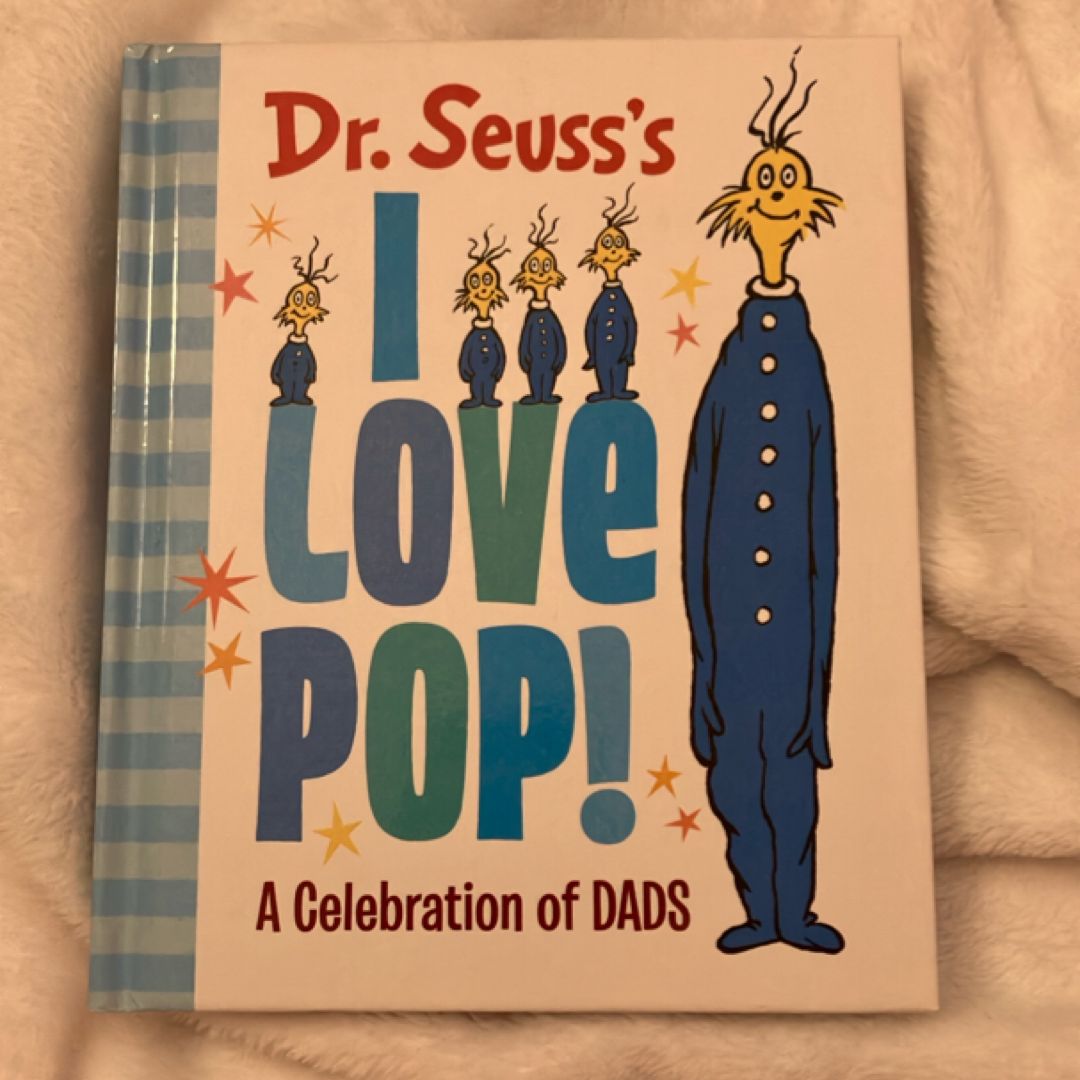 Dr. Seuss's I Love Pop!