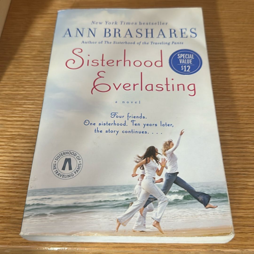 Sisterhood Everlasting (Sisterhood of the Traveling Pants)