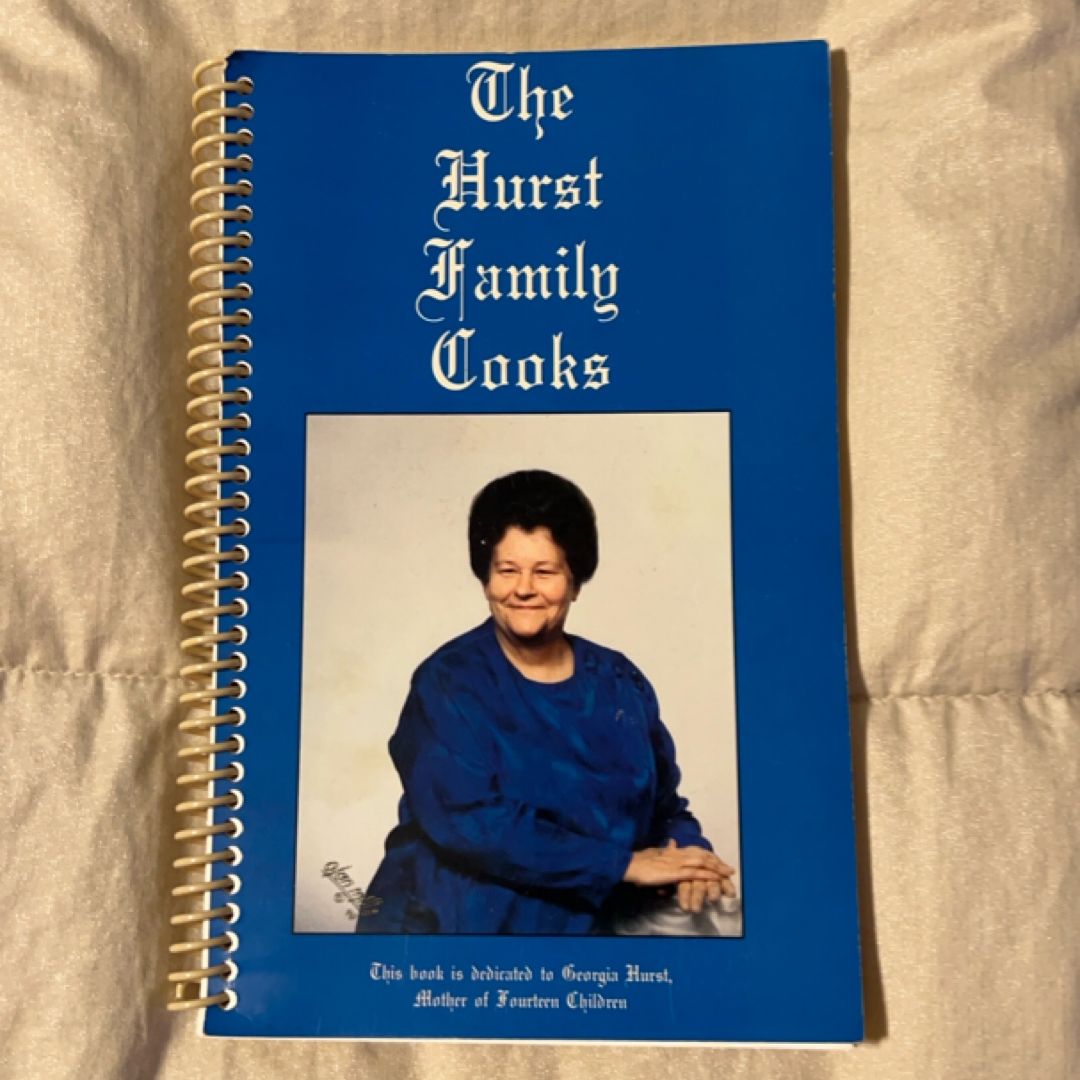 The Hurst Family Cooks