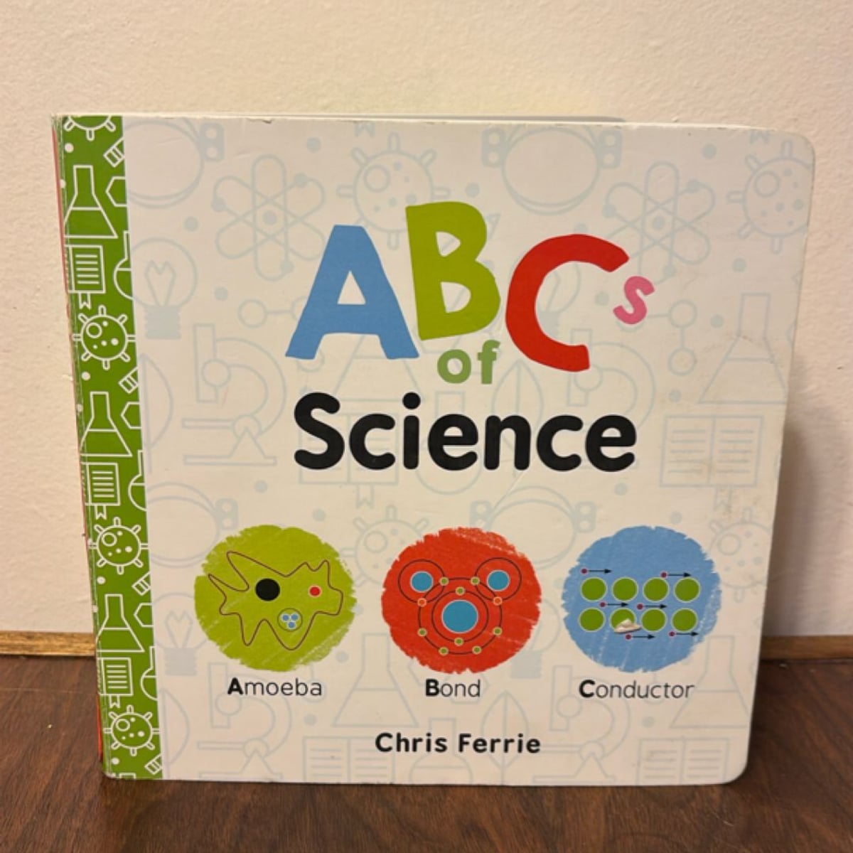 ABCs of Science by Chris Ferrie