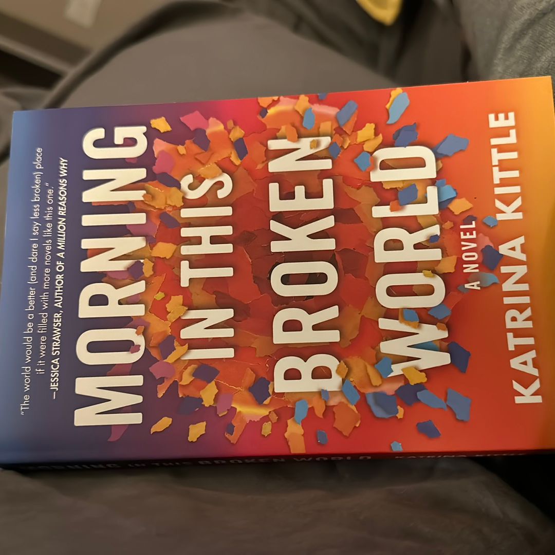 Morning in This Broken World