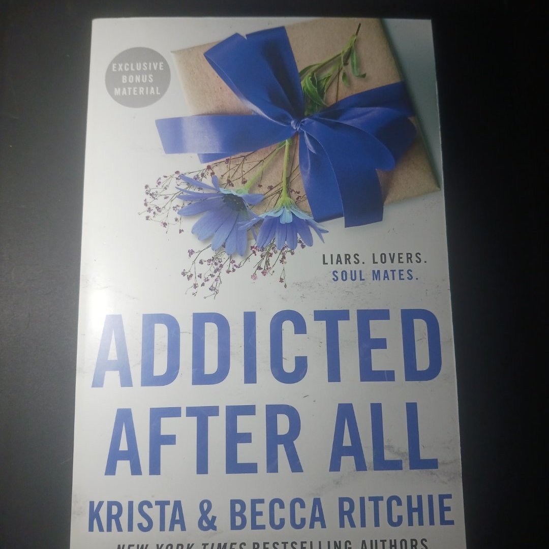 Addicted after All