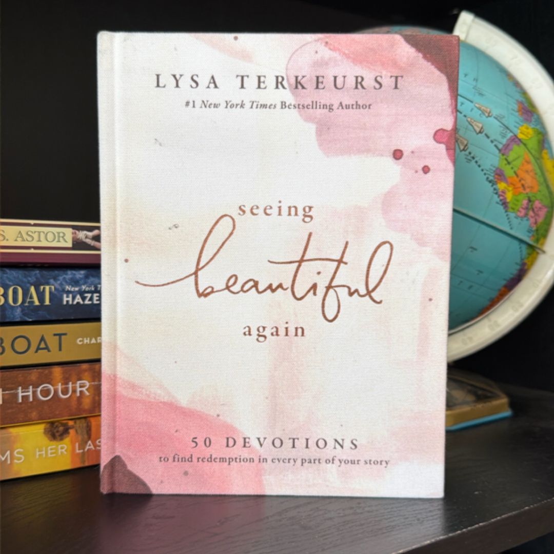 Seeing Beautiful Again