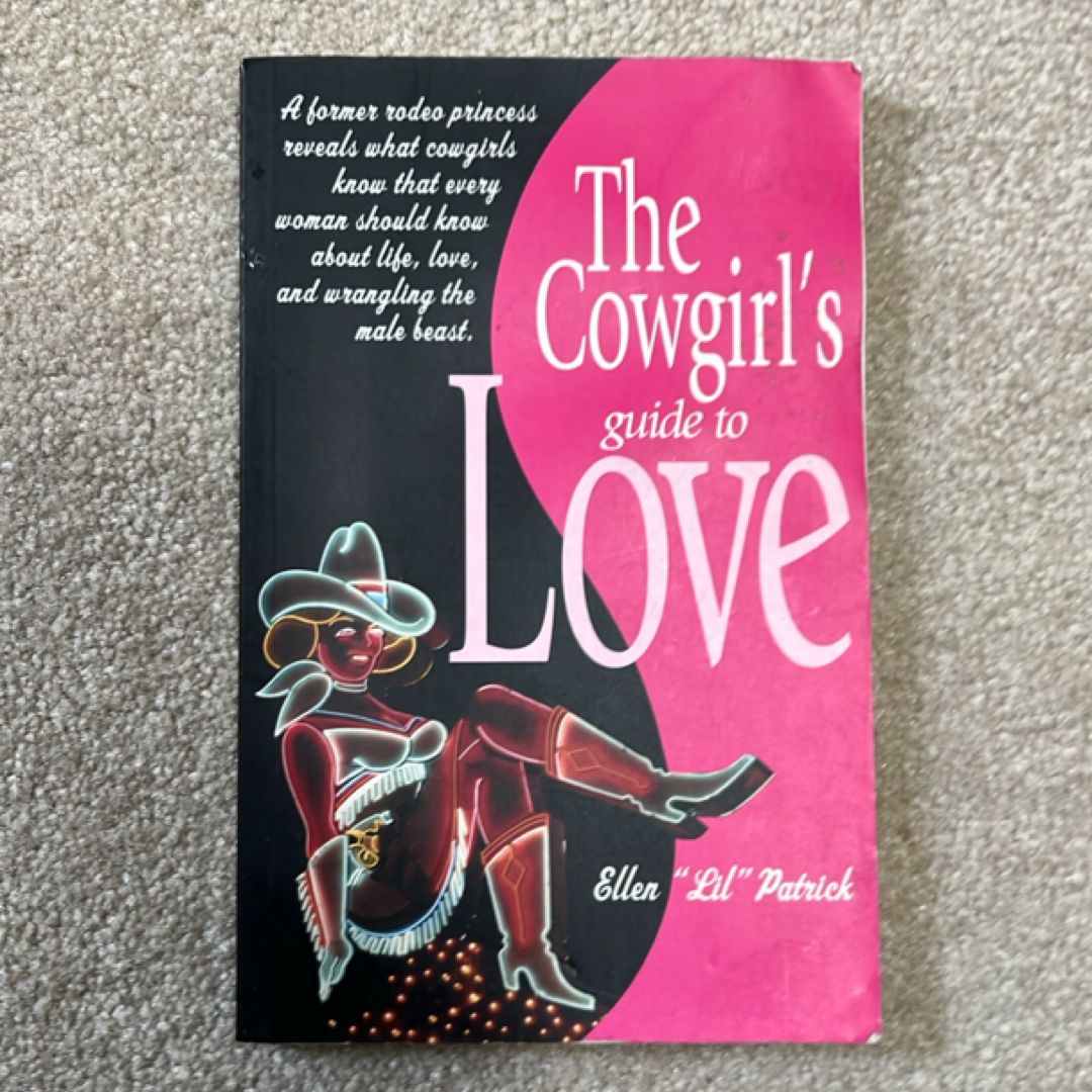 The Cowgirl's Guide to Love