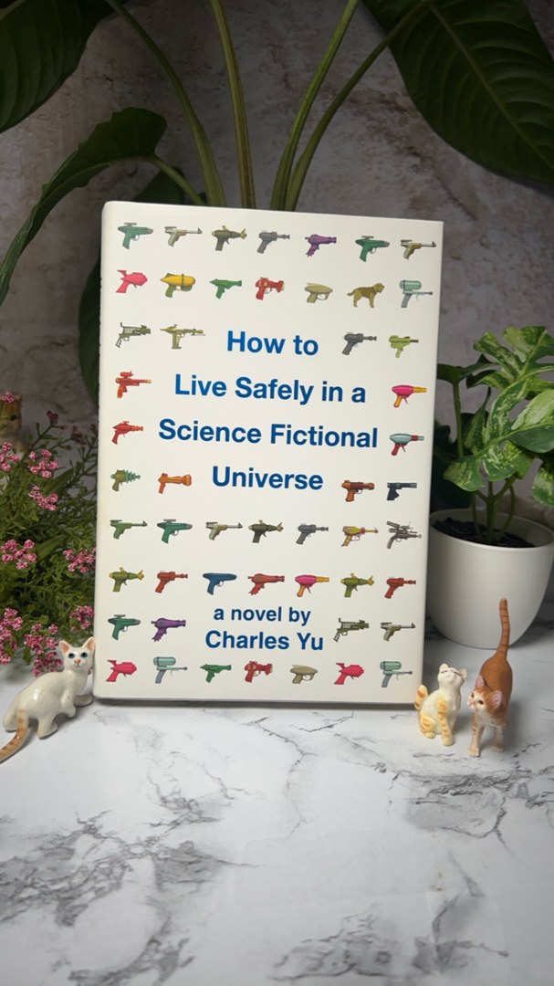 How to Live Safely in a Science Fictional Universe