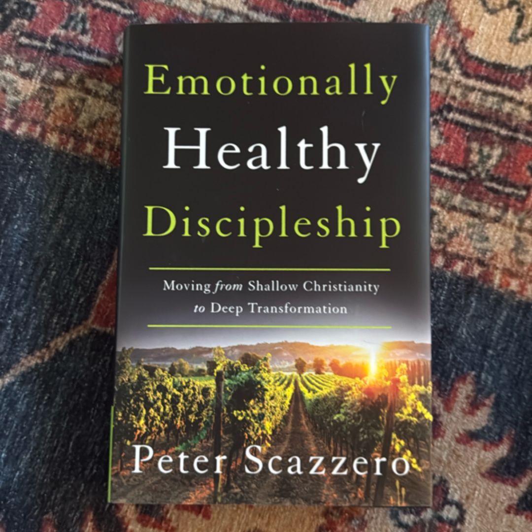 Emotionally Healthy Discipleship