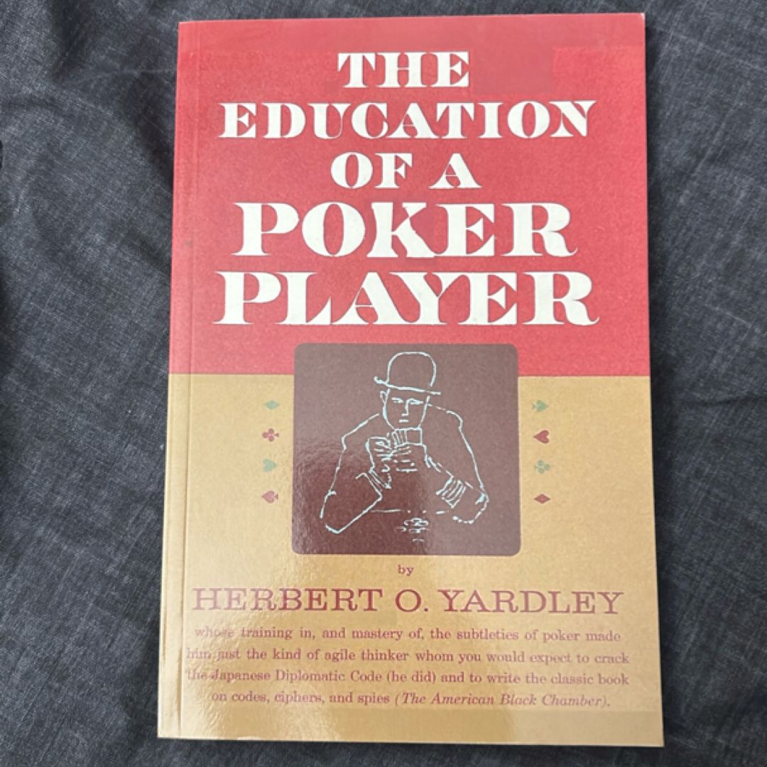 The Education of a Poker Player