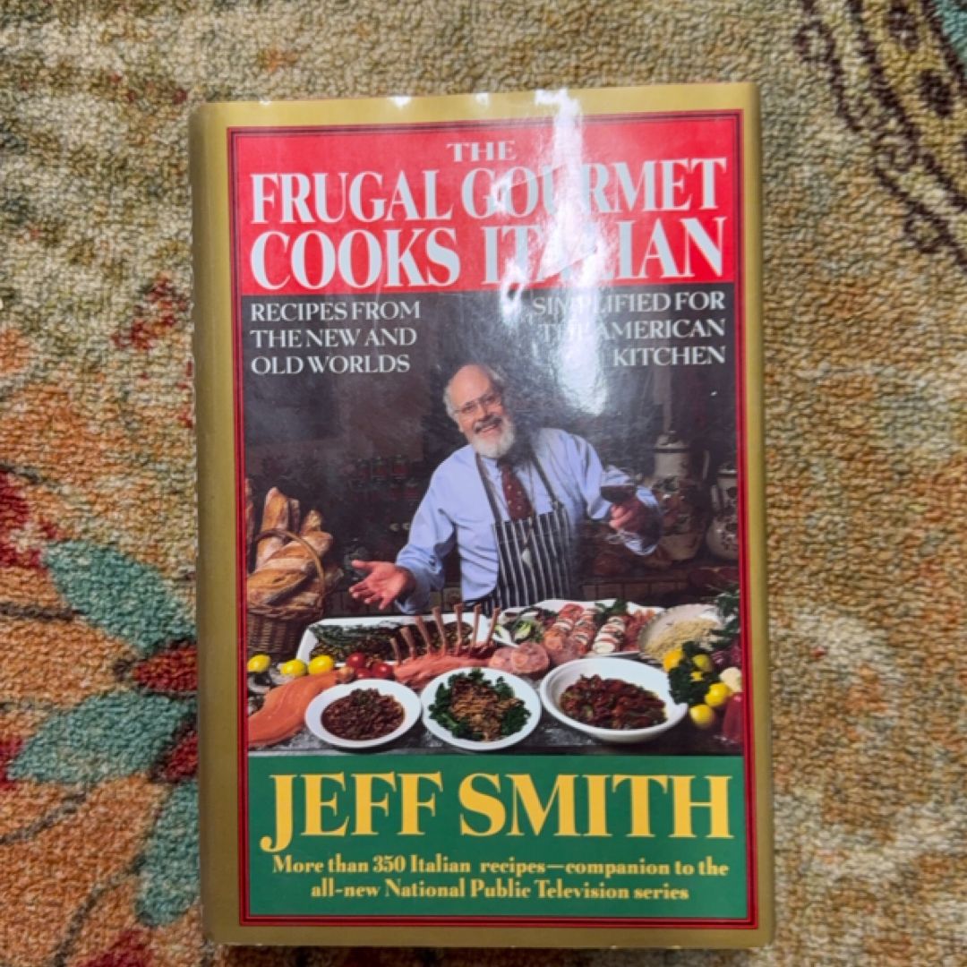 The Frugal Gourmet Cooks Italian