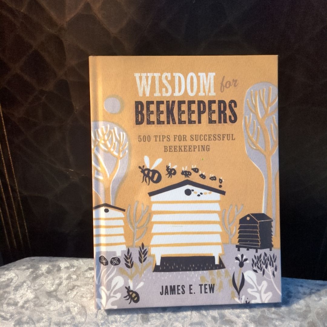 Wisdom for Beekeepers
