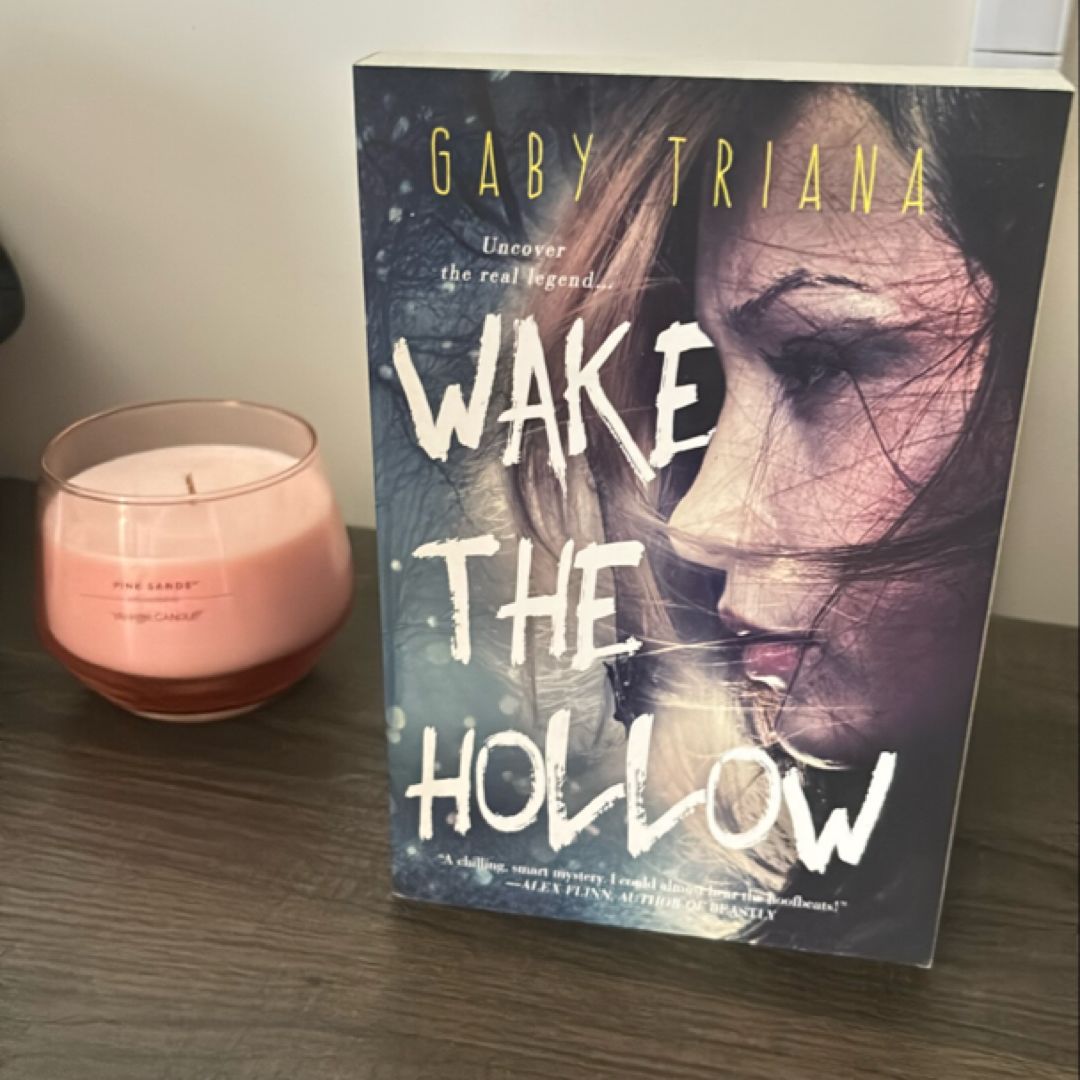 Wake the Hollow
