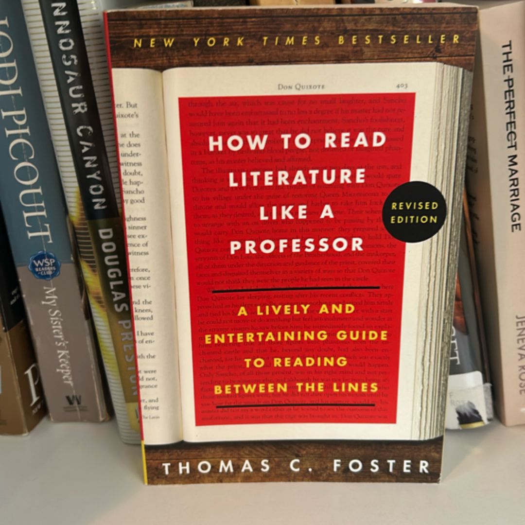 How to Read Literature Like a Professor Revised Edition