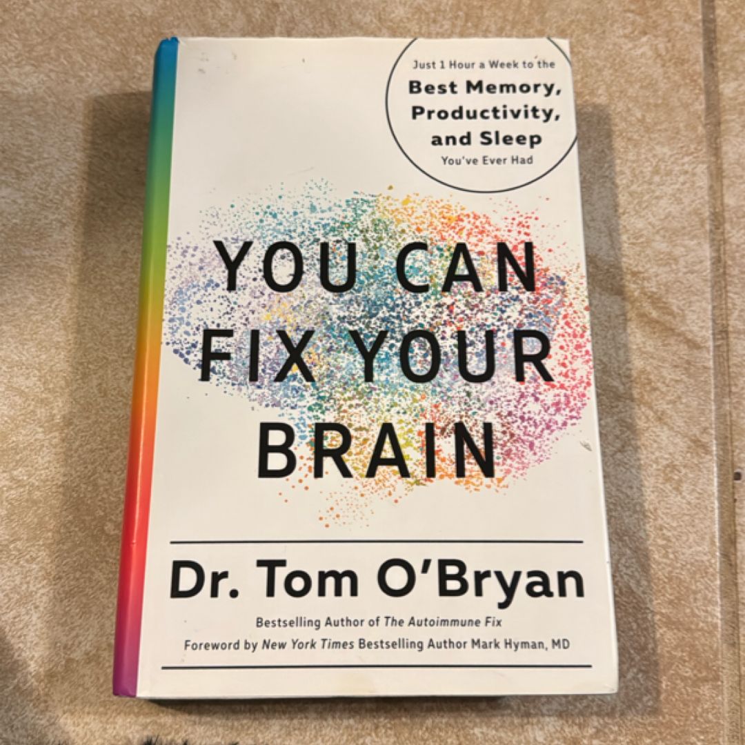 You Can Fix Your Brain