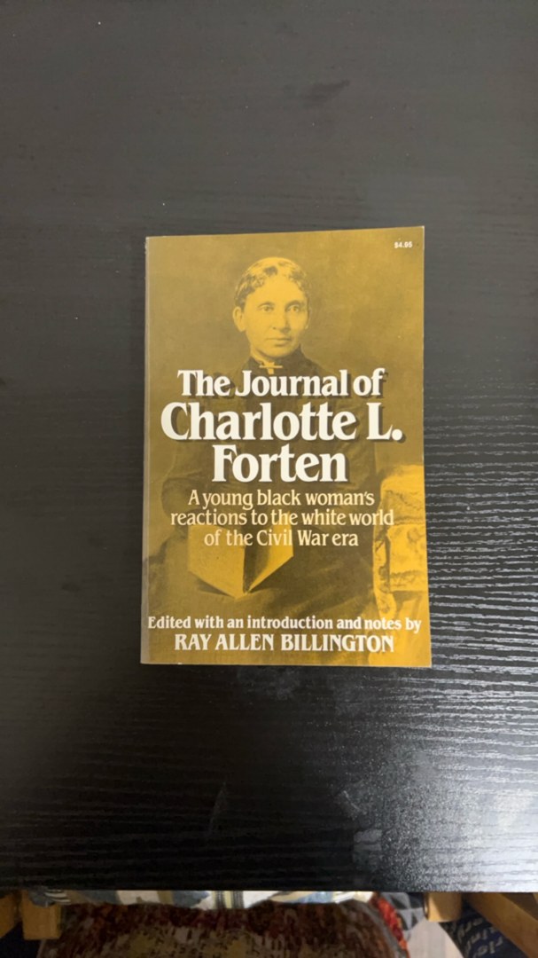 The Journal of Charlotte L. Forten