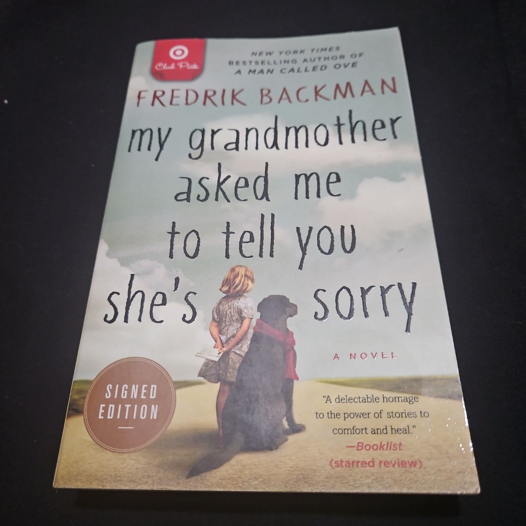 My Grandmother Asked Me to Tell You She's Sorry