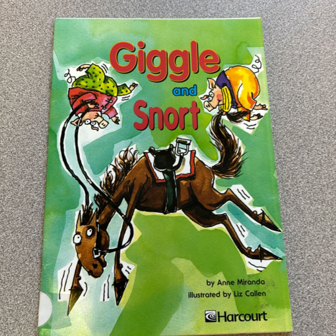 Giggle and Snort
