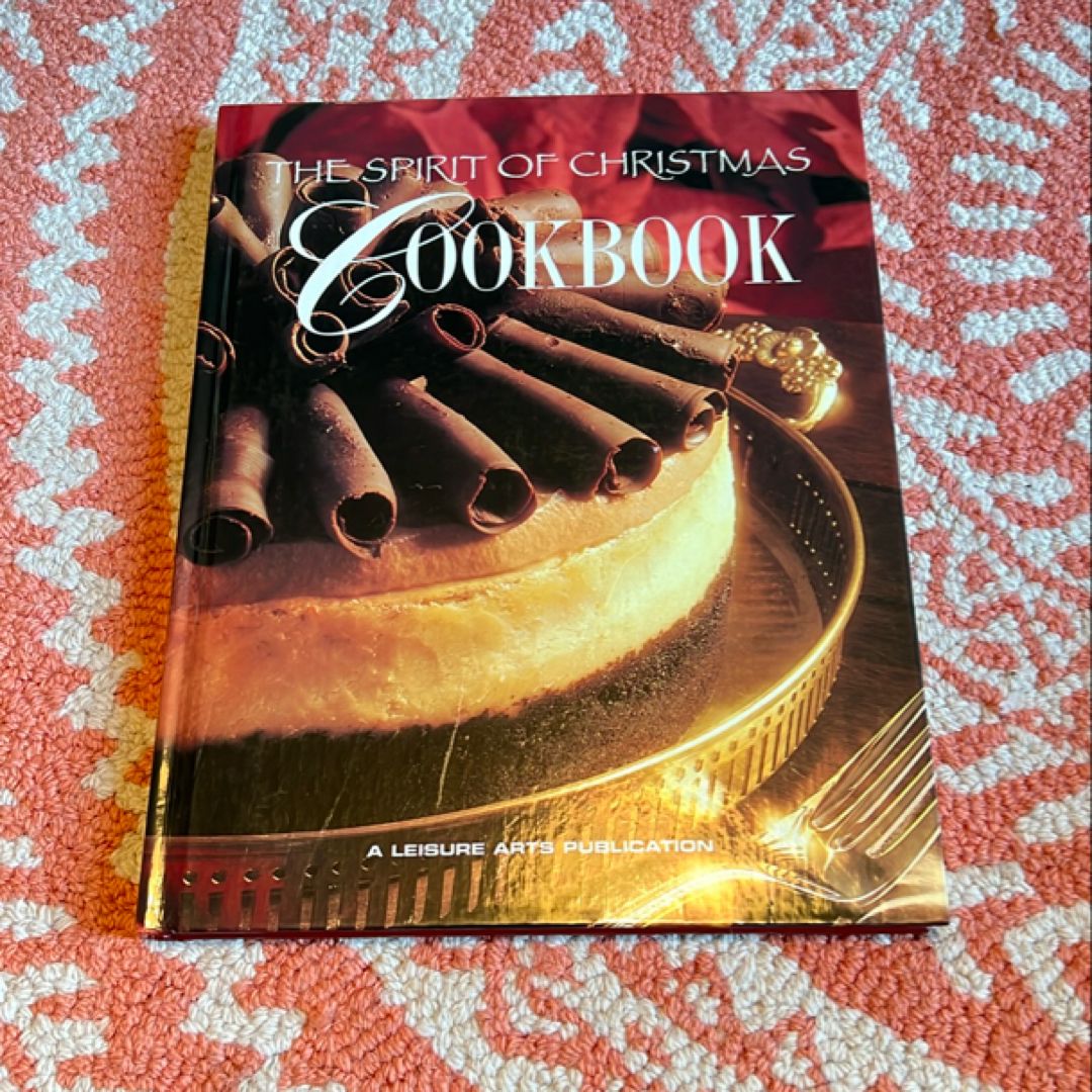 The Spirit of Christmas Cookbook