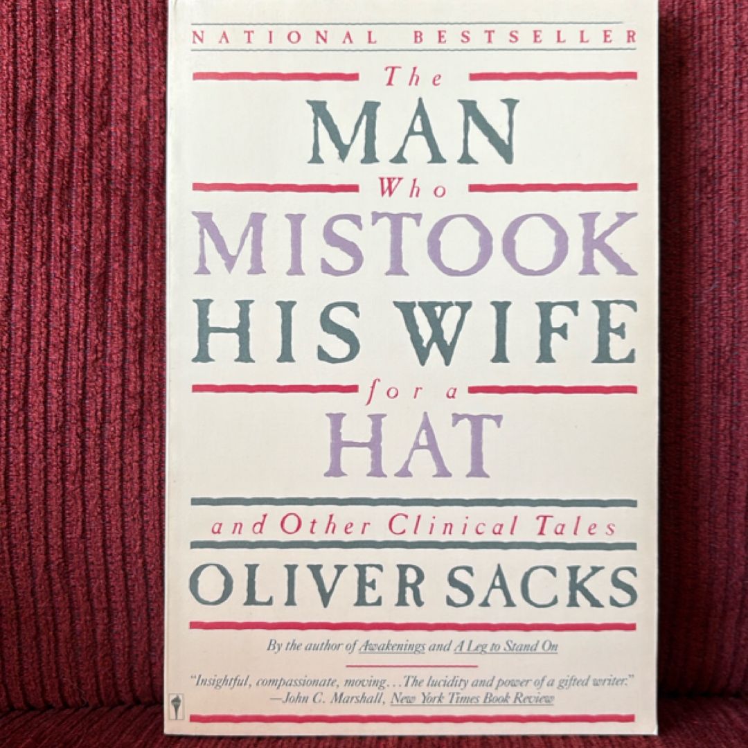 The Man Who Mistook His Wife for a Hat