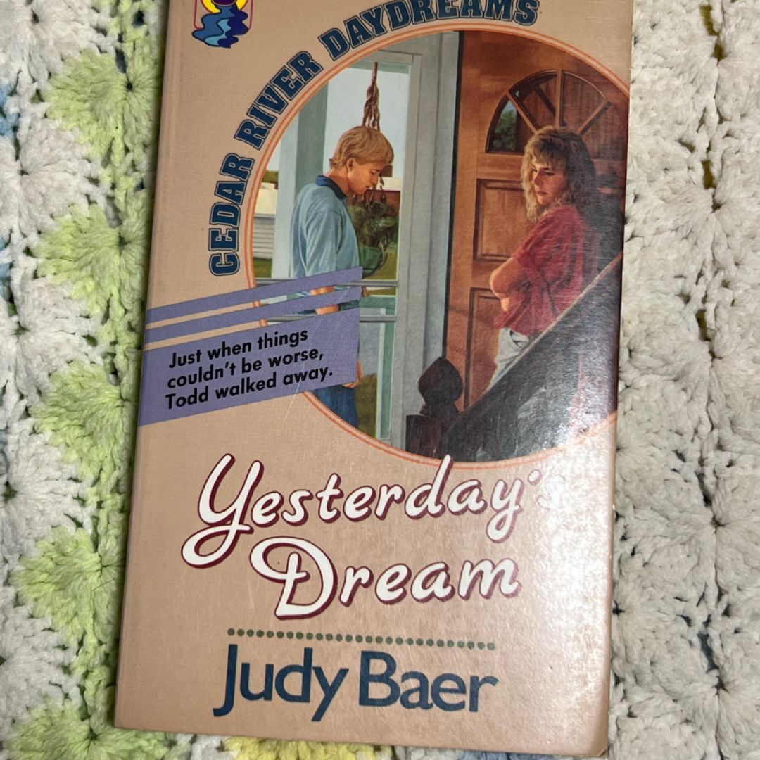 #9 Yesterday’s Dreams