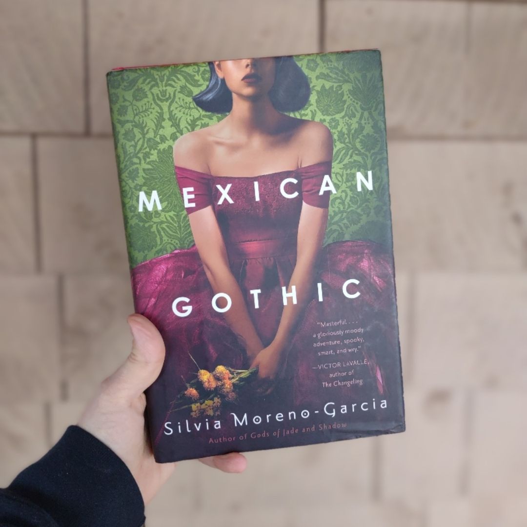 Mexican Gothic