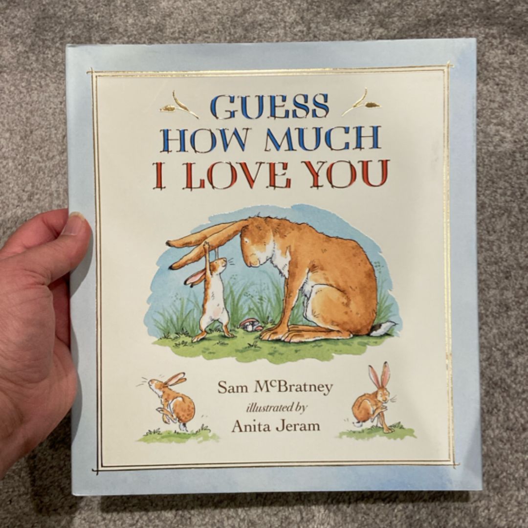Guess How Much I Love You