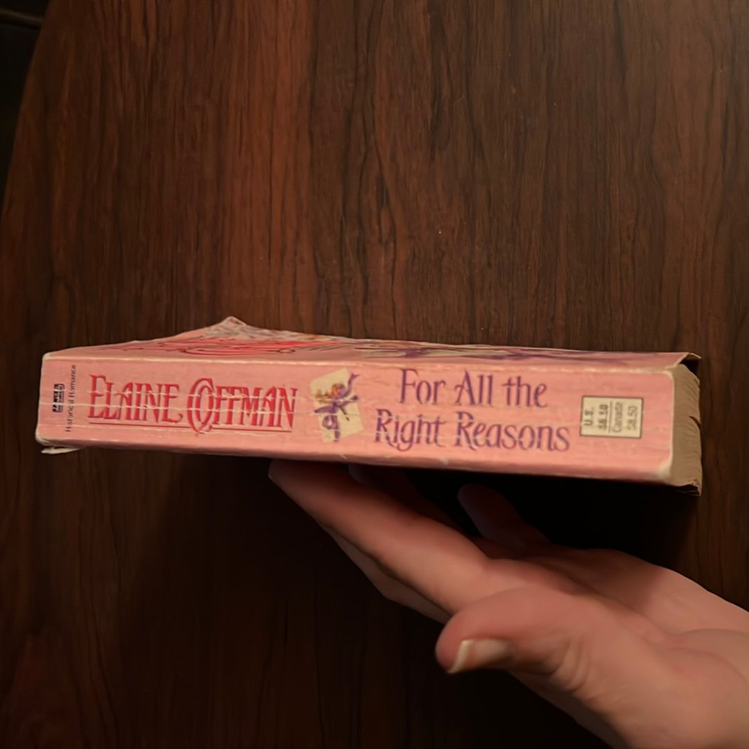 For All the Right Reasons