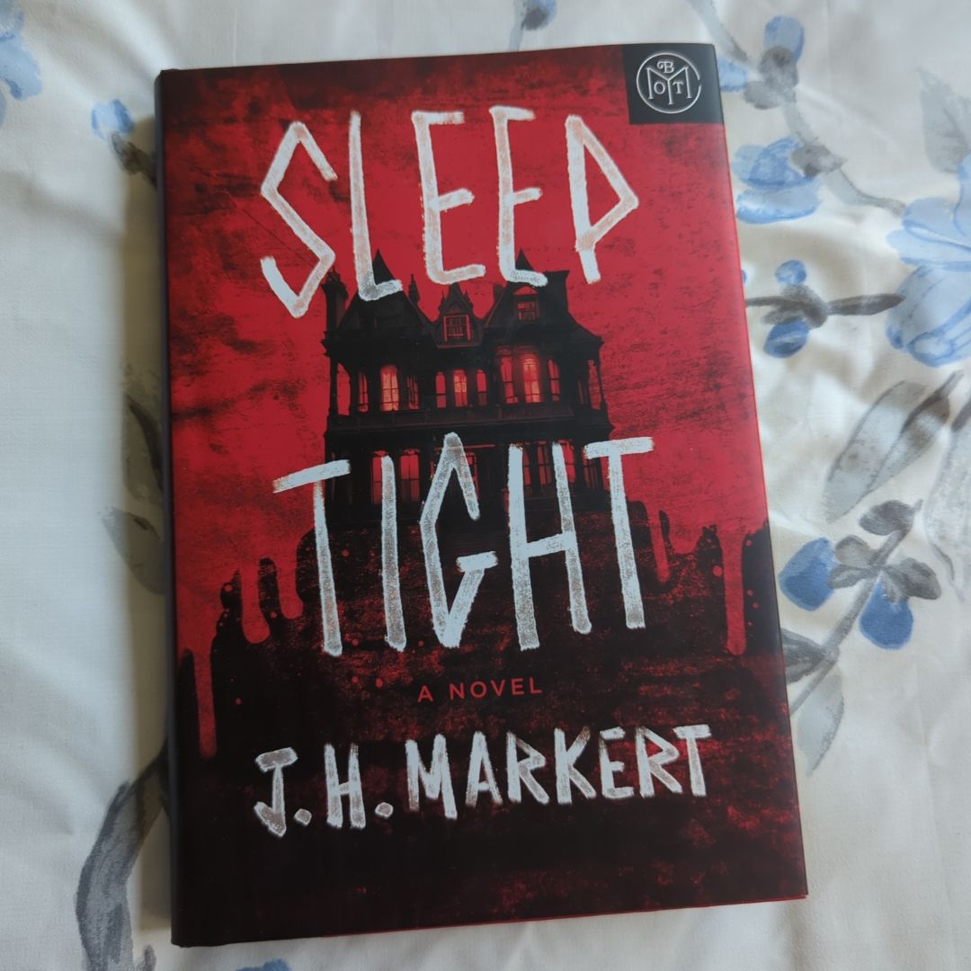 Sleep Tight (BOTM edition)