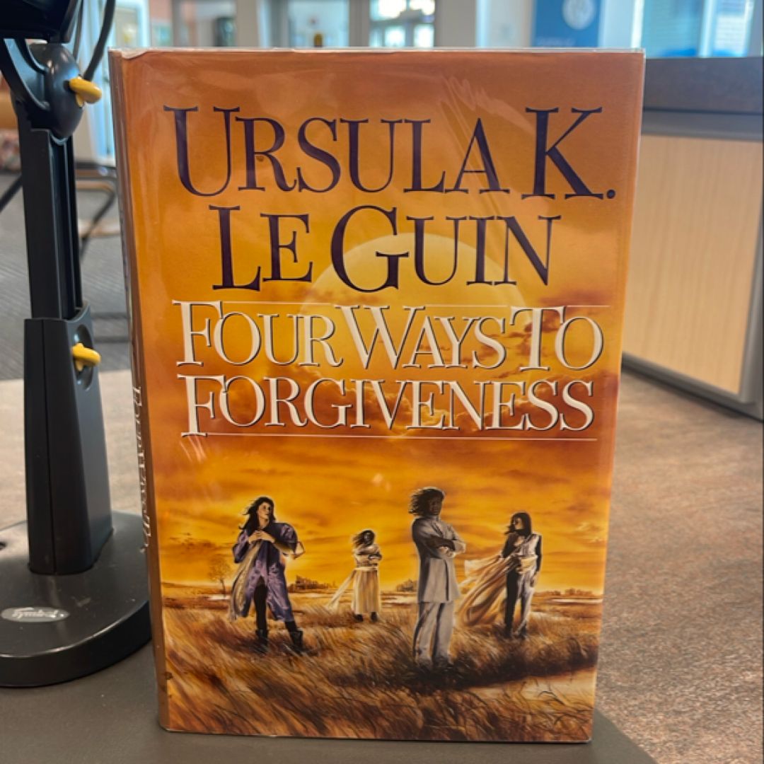 Four Ways to Forgiveness