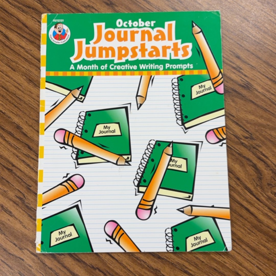 Journal Jumpstarts A Month of Creative Writing Prompts